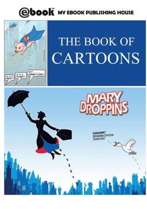 The Book of Cartoons de My Ebook Publishing House