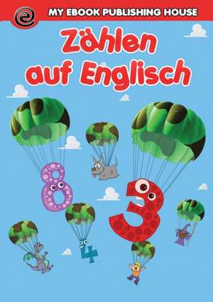 Zählen auf Englisch de My Ebook Publishing House