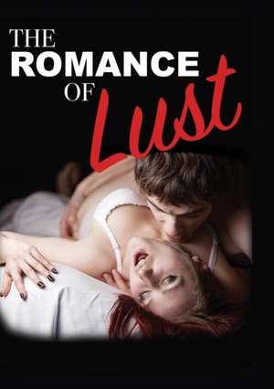 The Romance of Lust de Anonymous