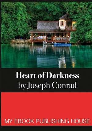 Heart of Darkness de Joseph Conrad