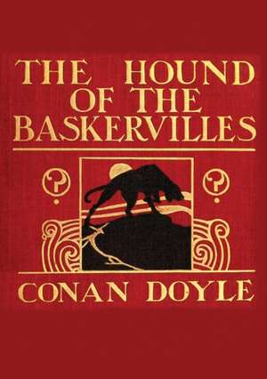 The Hound of the Baskervilles de Sir Arthur Conan Doyle