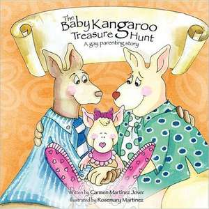 The Baby Kangaroo Treasure Hunt, a Gay Parenting Story de Carmen Martinez Jover