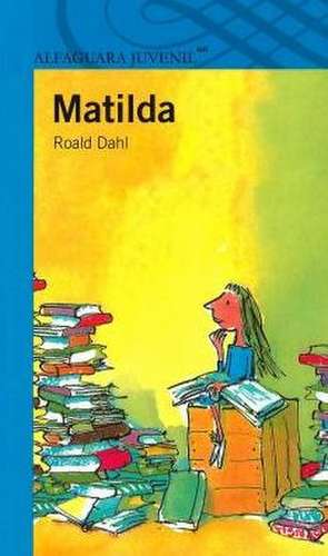 Matilda de Roald Dahl