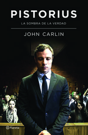 Pistorius de John Carlin