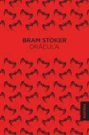 Drácula: El Original / Dracula: The Original 1897 Edition de Bram Stoker