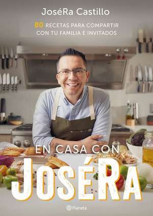 En Casa Con Joséra de Joséra Castillo