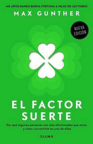 El Factor Suerte de Max Gunther