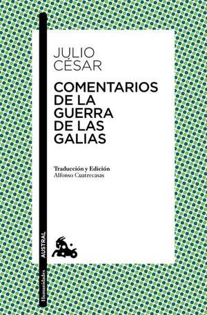 Comentarios de la Guerra de Las Galias de Julio César