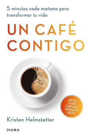 Un Café Contigo de Kristen Helmstetter