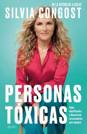 Personas Tóxicas de Silvia Congost