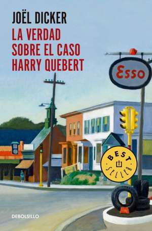 La verdad sobre el caso Harry Quebert (The Truth About the Harry Quebert Affair) de Joël Dicker