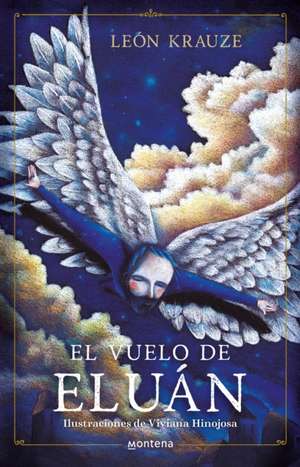 El Vuelo de Eluán / Eluán's Flight de Leon Krauze