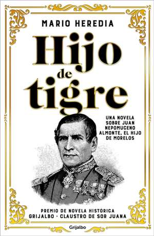 Hijo de Tigre (Premio Claustro) / Like Father de Mario Heredia