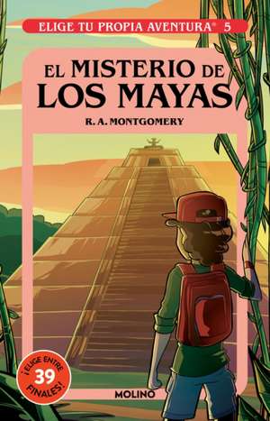 El Misterio de Los Mayas/ Mystery of the Maya de R A Montgomery