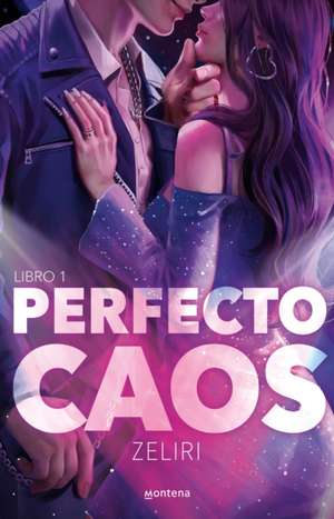 Perfecto Caos. Libro 1 / A Perfect Chaos. Book 1 de Daniela Abundis