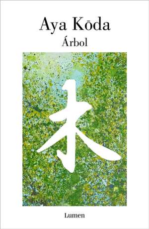 A Rbol / Tree de Aya Koda