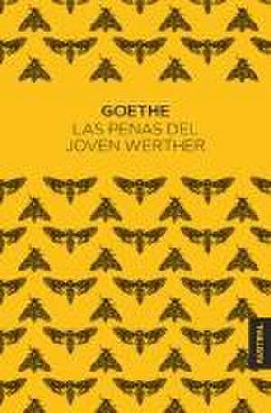 Las Penas del Joven Werther / The Sorrows of Young Werther