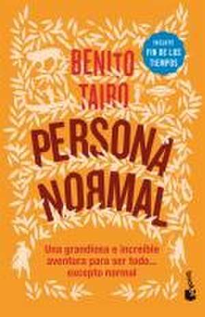 Persona Normal / Normal Person de Benito Taibo