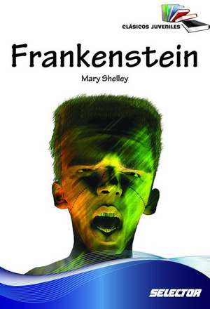 Frankenstein (Selector) de Mary Shelley