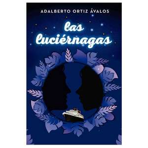 Luciérnagas, Las de Adalberto Ortiz Ávalos