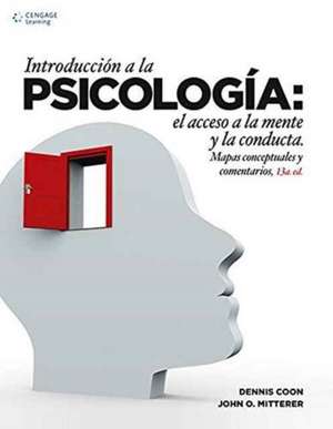 INTRODUCCION A LA PSICOLOGIA ACCESO A LA de COON