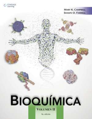 Bioqu¿ca. Volumen II de Mary Campbell