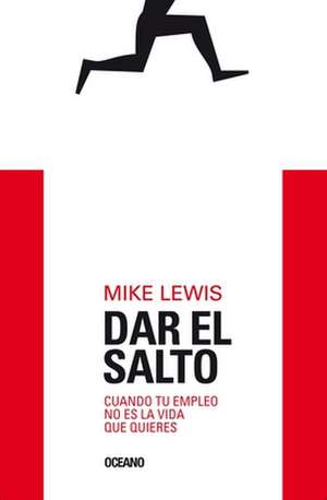 Dar El Salto de Mike Lewis