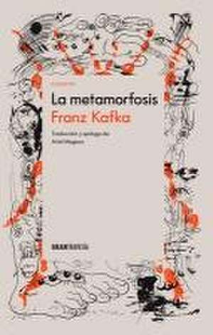 La Metamorfosis de Franz Kafka