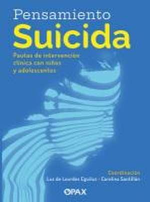 Pensamiento Suicida de Carolina Santillán