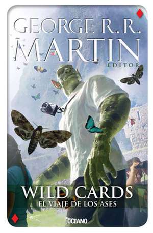 Wild Cards 4: El Viaje de Los Ases de George R. R. Martin