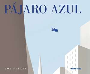 Pájaro Azul de Bob Staake