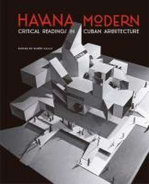 Havana Modern de Ruben Gallo