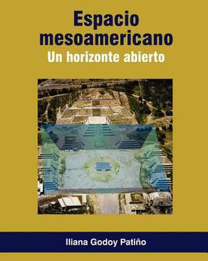 Espacio Mesoamericano. Un Horizonte Abierto: Ases En Lo Alto