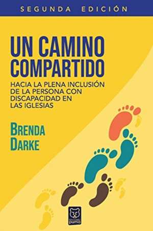 UN CAMINO COMPARTIDO de Brenda Darke