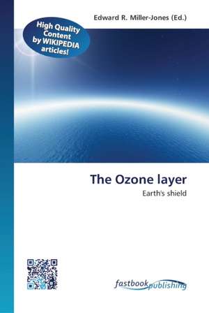 The Ozone layer de Edward R Miller-Jones