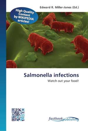 Salmonella infections de Edward R Miller-Jones