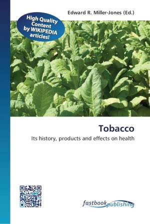 Tobacco de Edward R. Miller-Jones