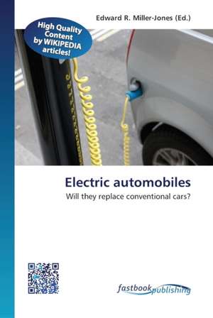 Electric automobiles de Edward R Miller-Jones