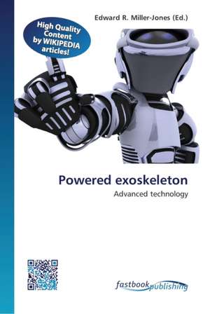 Powered exoskeleton de Edward R Miller-Jones