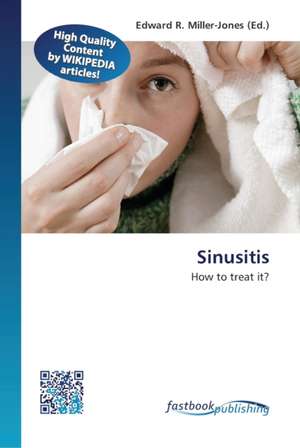 Sinusitis de Edward R Miller-Jones