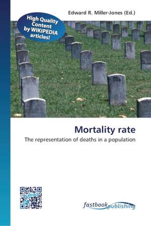 Mortality rate de Edward R Miller-Jones