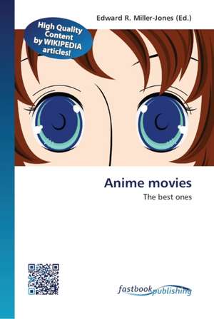 Anime movies de Edward R Miller-Jones