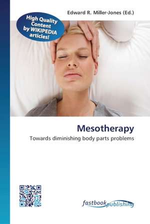 Mesotherapy de Edward R Miller-Jones