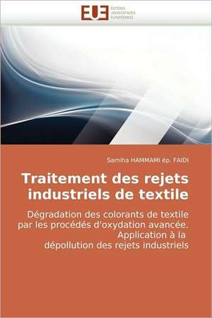 Traitement des rejets industriels de textile de Samiha HAMMAMI ép. FAIDI