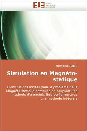 Simulation en Magnéto-statique de Mohamed MENAD