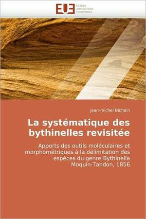 La Systematique Des Bythinelles Revisitee: Interface D''Une Citoyennete Interculturelle de jean-michel Bichain