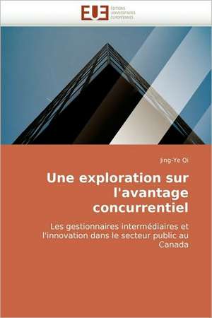 Une exploration sur l''avantage concurrentiel de Jing-Ye Qi