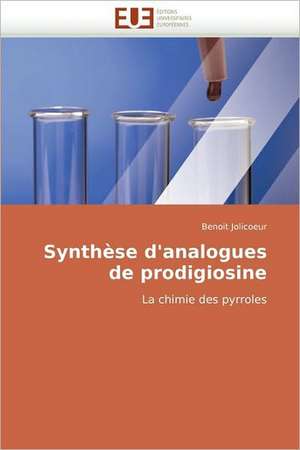 Synthese D''Analogues de Prodigiosine: La Douleur Sur Le Ruban de Moebius Du Moi de Benoit Jolicoeur