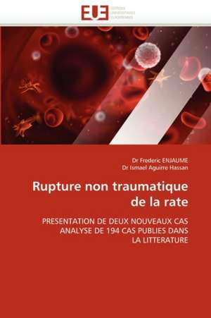 Rupture Non Traumatique de La Rate: Gene de L''Epo de Dr Frederic ENJAUME