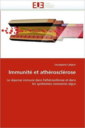 Immunité et athérosclérose de Giuseppina Caligiuri